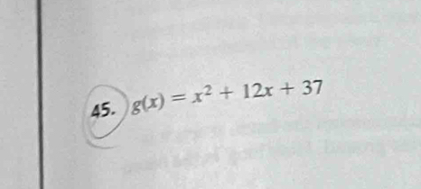 g(x)=x^2+12x+37