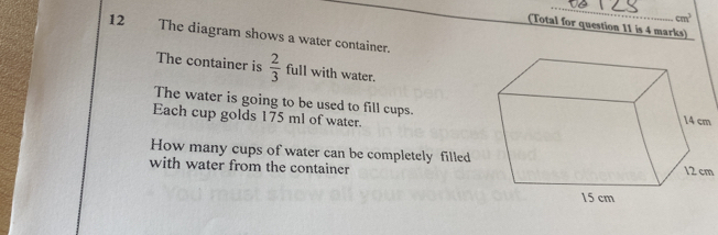 Solved: cm^3 (Total for question 11 is 4 marks) 12 The diagram shows a ...