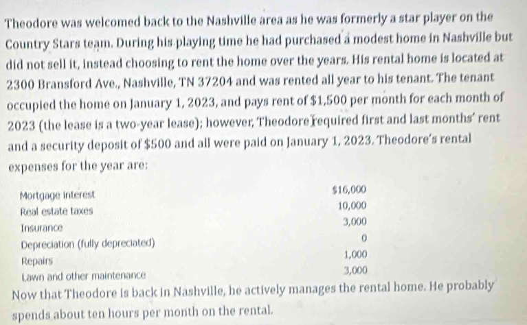 Solved: Theodore was welcomed back to the Nashville area as he was ...