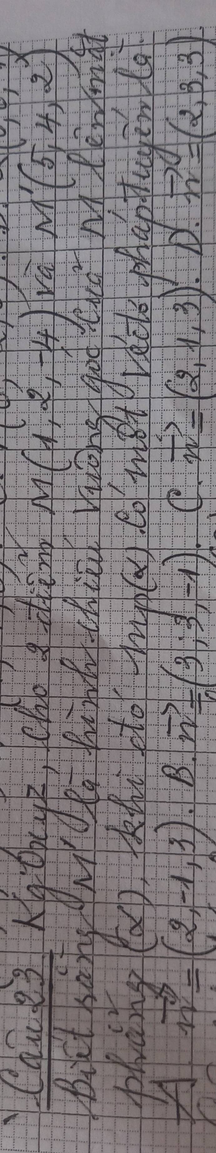 (□ ) 
(10)
M(1,2,-4) ra M'(5,4,2)
Ha hint -chied vung goo han lemmat 
phcng (x) khi so mord. co met redlo yeptugenla
vector n=(2,-1,3)· B· vector n=(3;3,-1)· C· vector n=(2,1,3) D vector n=(2,3,3)