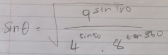 sin θ =sqrt(frac q^(sin ^7)v_0)4^(cos θ)· 86°