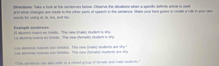 Solved: Directions: Take a look at the sentences below. Observe the ...