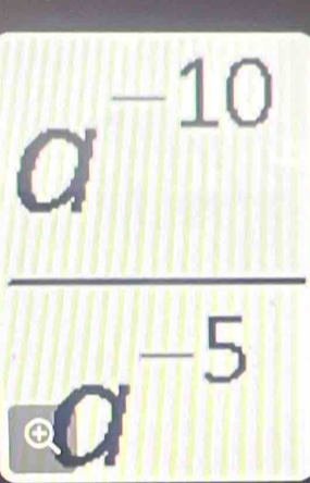 frac a^(-10)^-5