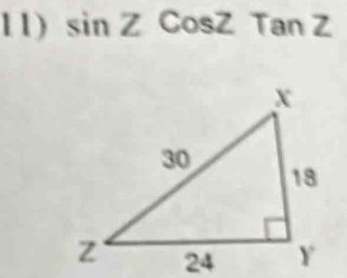 sin ZCosZTanZ