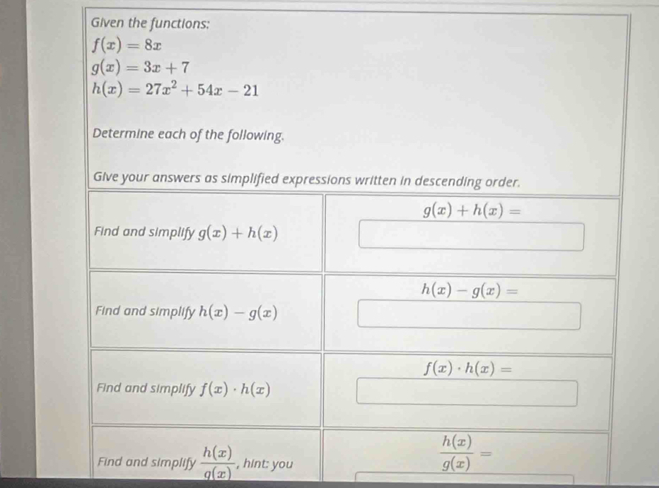 Given the functions:
simplify, hint: you