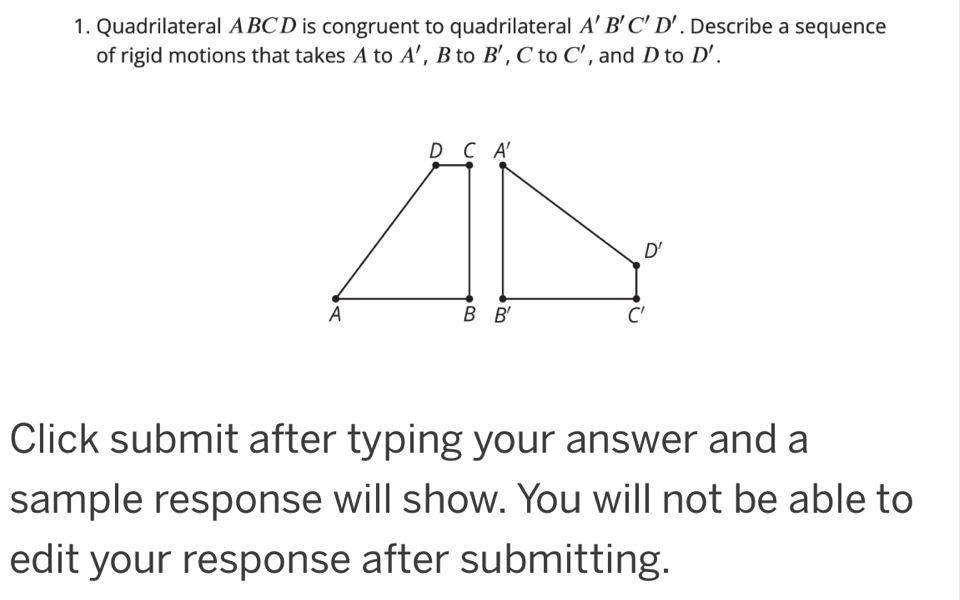Solved: Quadrilateral ABCD is congruent to quadrilateral A'B'C'D ...