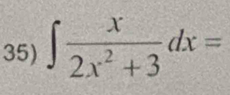 ∈t  x/2x^2+3 dx=