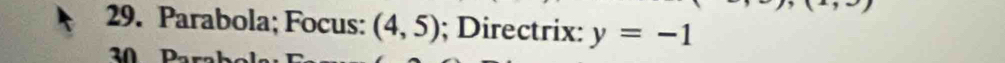 Parabola; Focus: (4,5); Directrix: y=-1
20