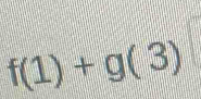 f(1)+g(3)