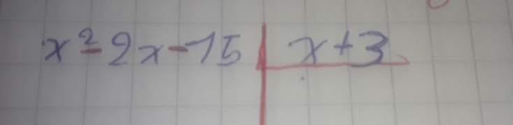 x^2-2x-15|frac x+3