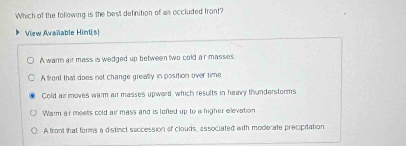 Solved: Which of the following is the best definition of an occluded ...