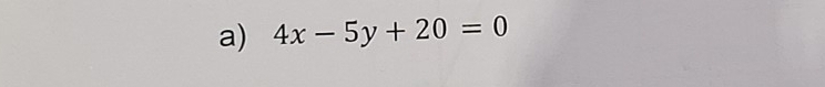 4x-5y+20=0