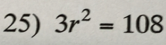 3r^2=108