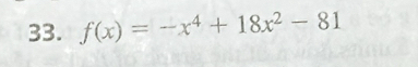 f(x)=-x^4+18x^2-81