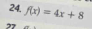 f(x)=4x+8
27