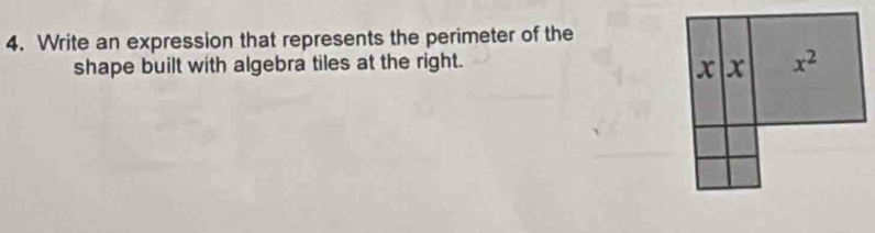 Write an expression that represents the perimeter of the
shape built with algebra tiles at the right.