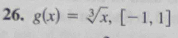 g(x)=sqrt[3](x),[-1,1]