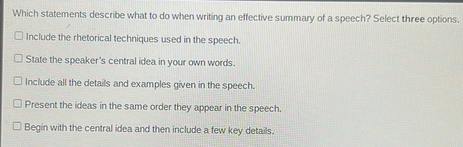 Solved: Which statements describe what to do when writing an effective ...