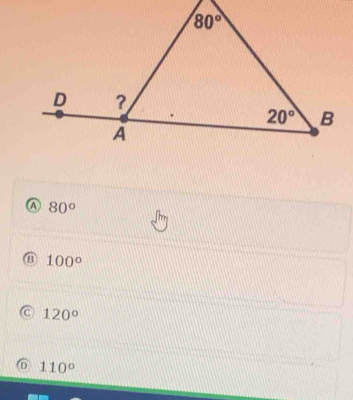 Ⓐ 80°
⑧ 100°
a 120°
110°