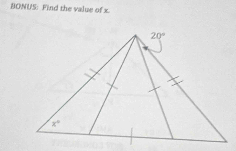 BONUS: Find the value of x.