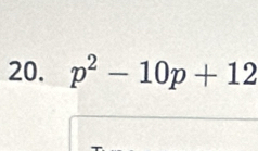 p^2-10p+12