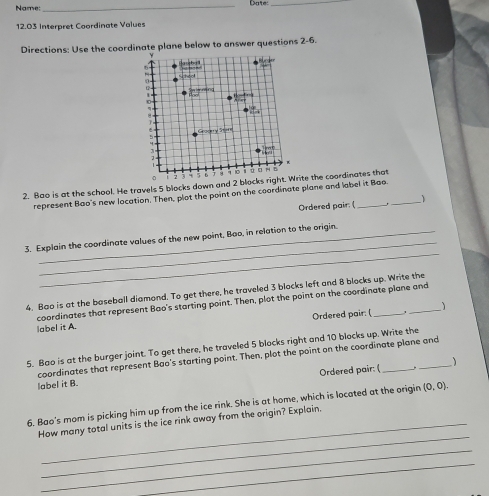 Solved: Name: _Date_ 12.03 Interpret Coordinate Values Directions: Use ...