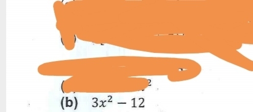 2 
(b) 3x^2-12