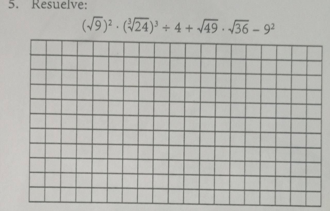 Resuelve:
(sqrt(9))^2· (sqrt[3](24))^3/ 4+sqrt(49)· sqrt(36)-9^2