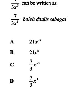  1/3x^5  can be written as
 7/3x^5  boleh ditulis sebagai