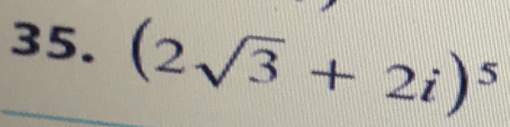 (2sqrt(3)+2i)^5