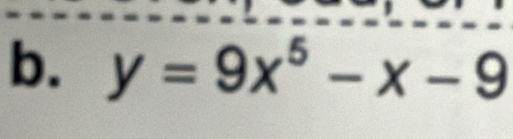 y=9x^5-x-9