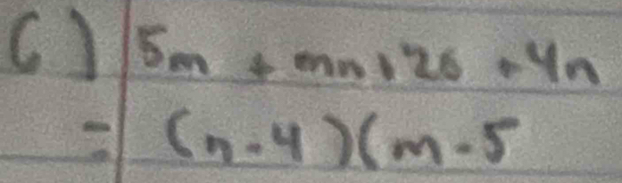 5m+mn+26+4n
=1 (n-4)(m-5