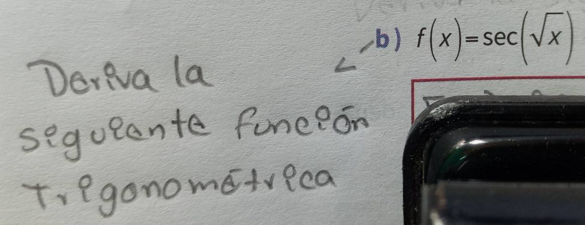 ) f(x)=sec (sqrt(x))