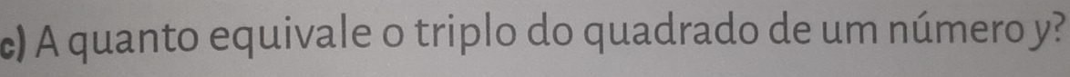 A quanto equivale o triplo do quadrado de um número y?