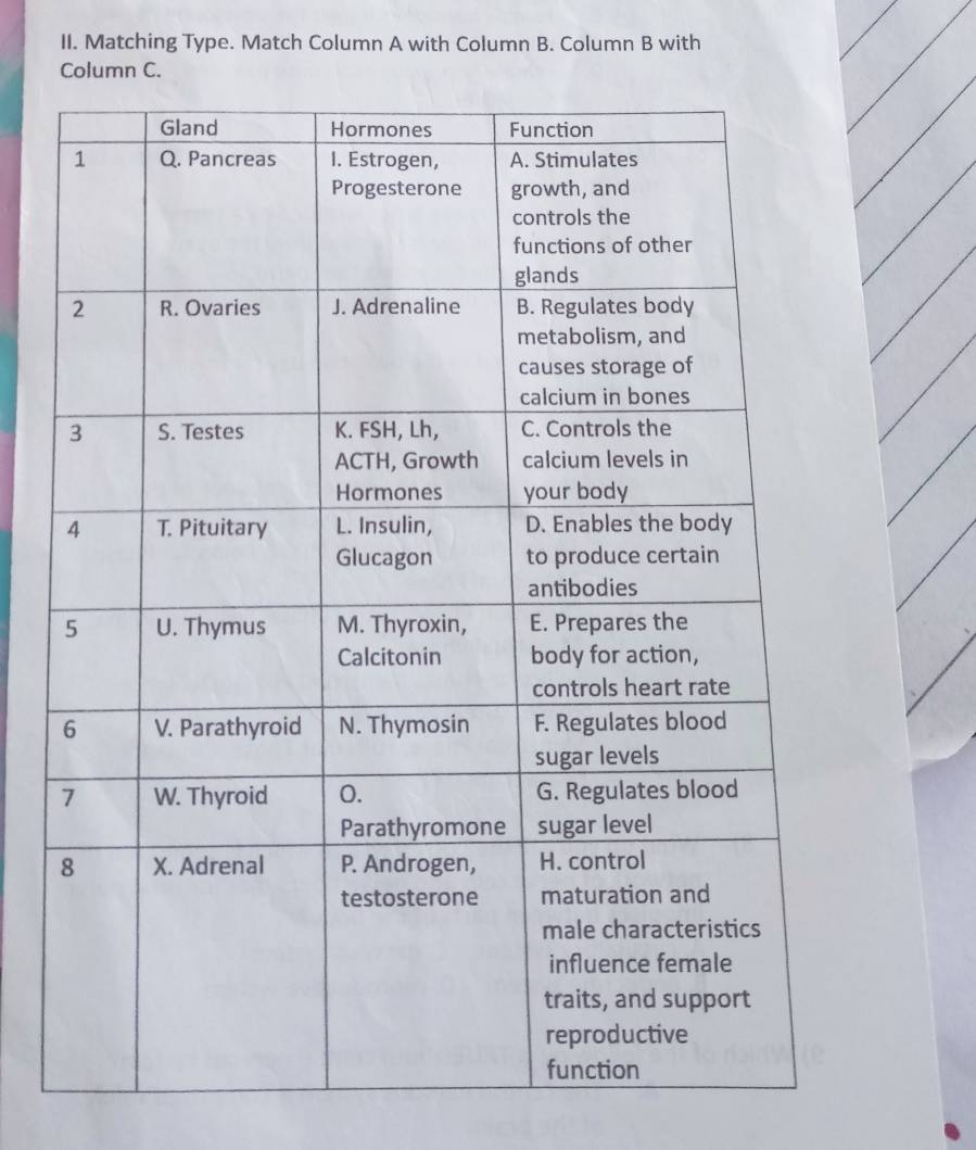 Matching Type. Match Column A with Column B. Column B with 
Column C.