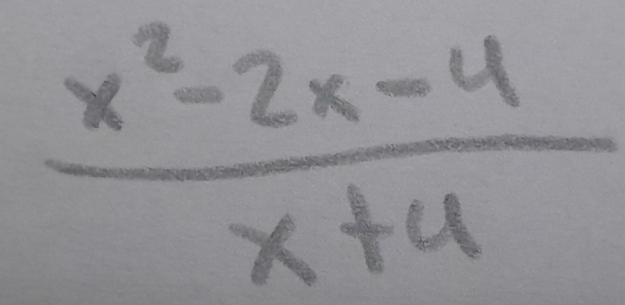  (x^2-2x-4)/x+4 