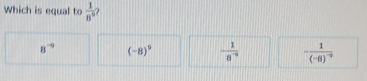 Which is equal to  1/8^5 
8^(-9) (-8)^9 - 1/8^(-9)  -frac 1(-8)^-9