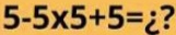 5-5* 5+5= ^circ  _  ?