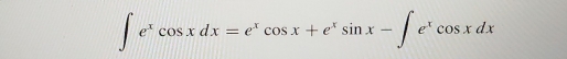 ∈t e^xcos xdx=e^xcos x+e^xsin x-∈t e^xcos xdx