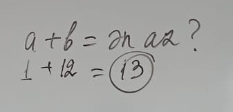 a+b=2n aa?
1+12=13