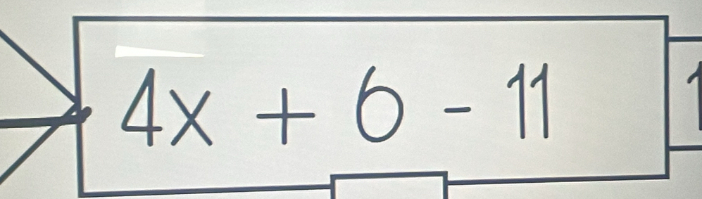 4x+6-11