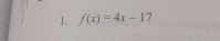 f(x)=4x-17