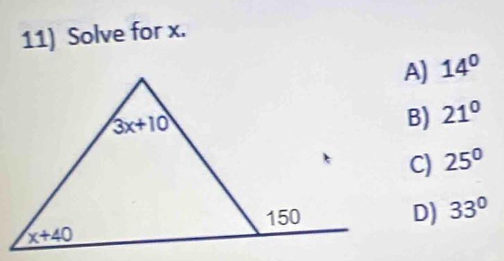 Solve for x.
A) 14°
B) 21°
C) 25°
D) 33°