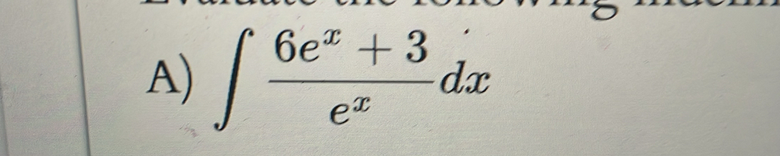 ∈t  (6e^x+3)/e^x dx