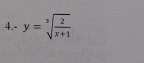 4 y=sqrt[3](frac 2)x+1