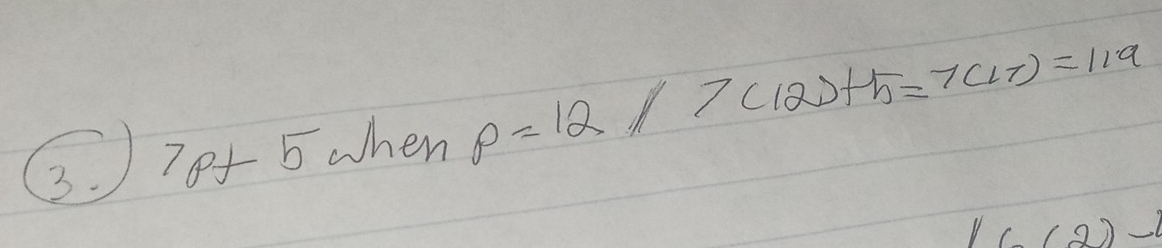 7p+5 when p=12/7(12)+5=7(17)=119
1/c(2)