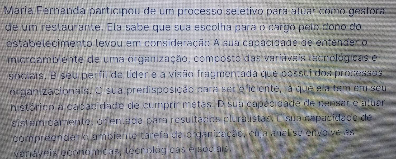 Resolvido:Maria Fernanda participou de um processo seletivo para atuar ...