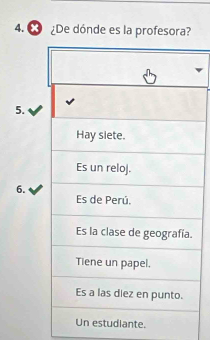 ¿De dónde es la profesora? 
5. 
6. 
nte.