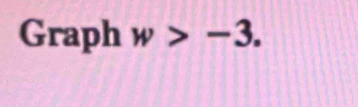 Graph w>-3.