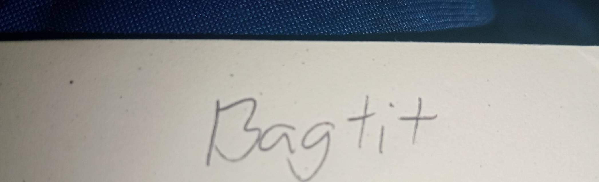 Bagtit